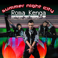 Roma Kenga 'Summer night city'